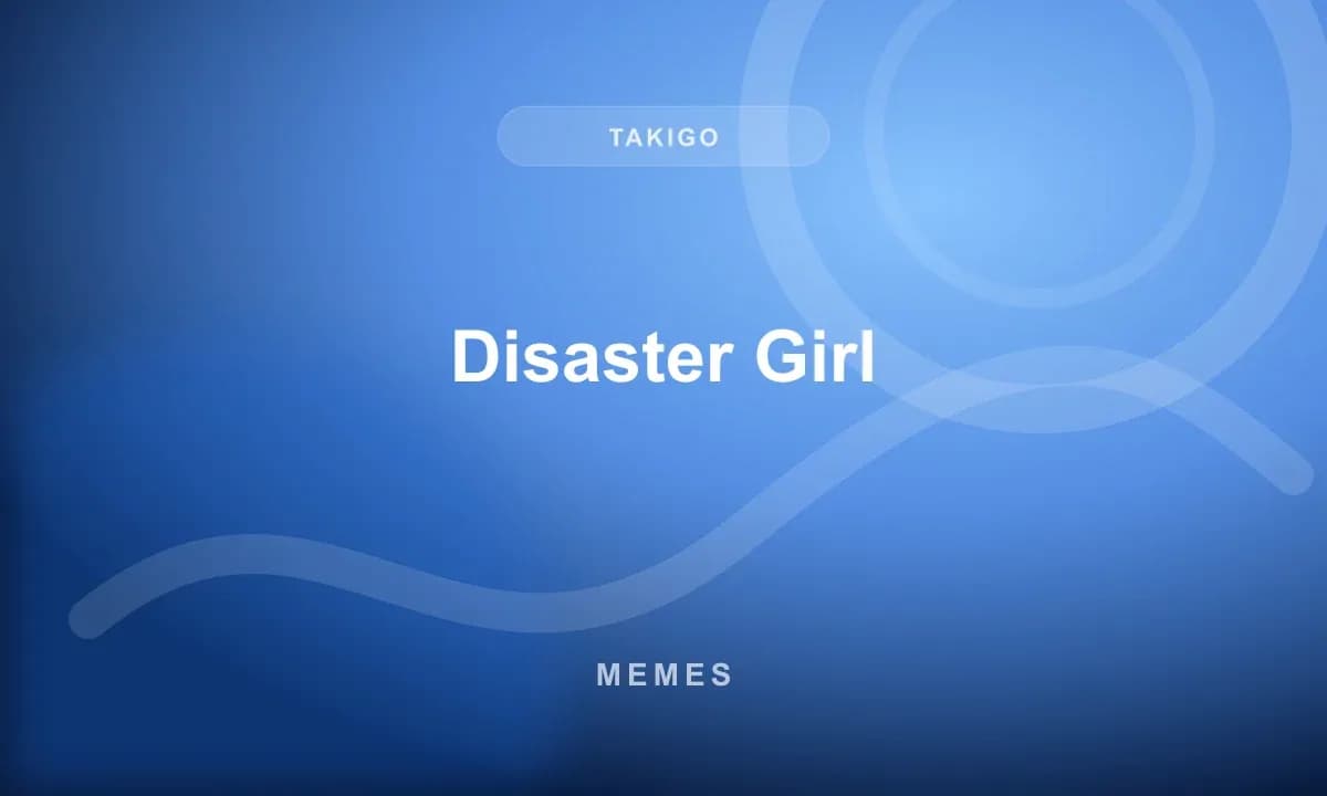Disaster Girl