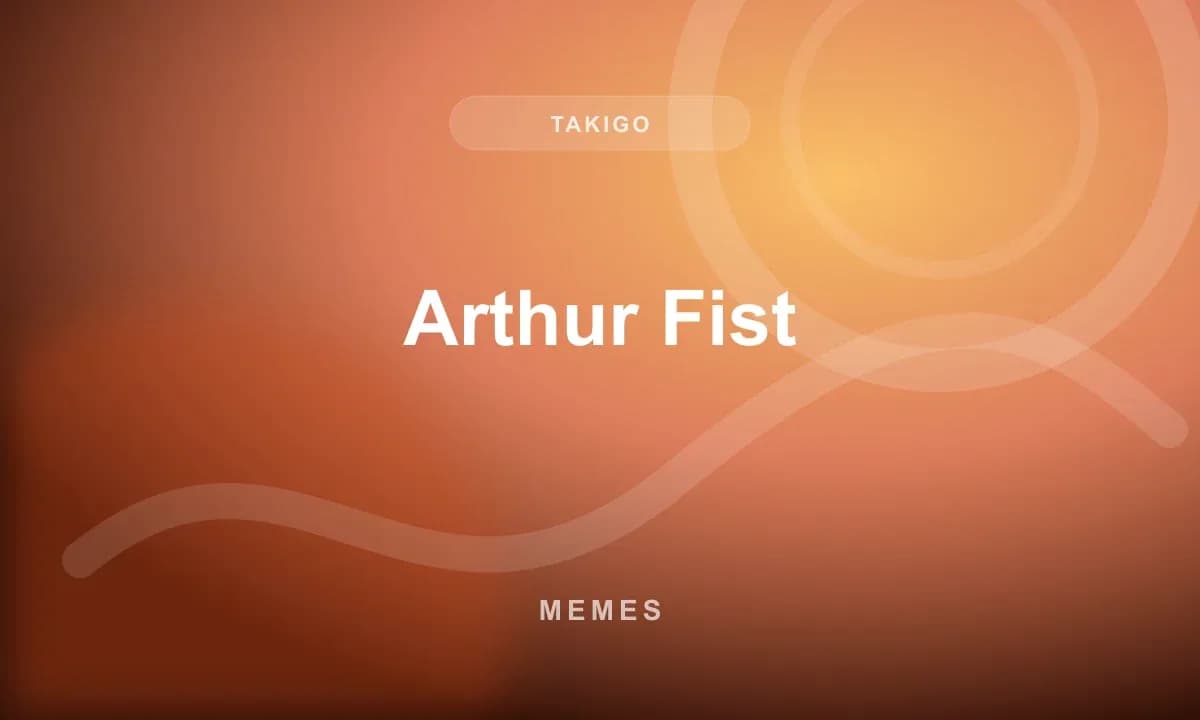 Arthur Fist