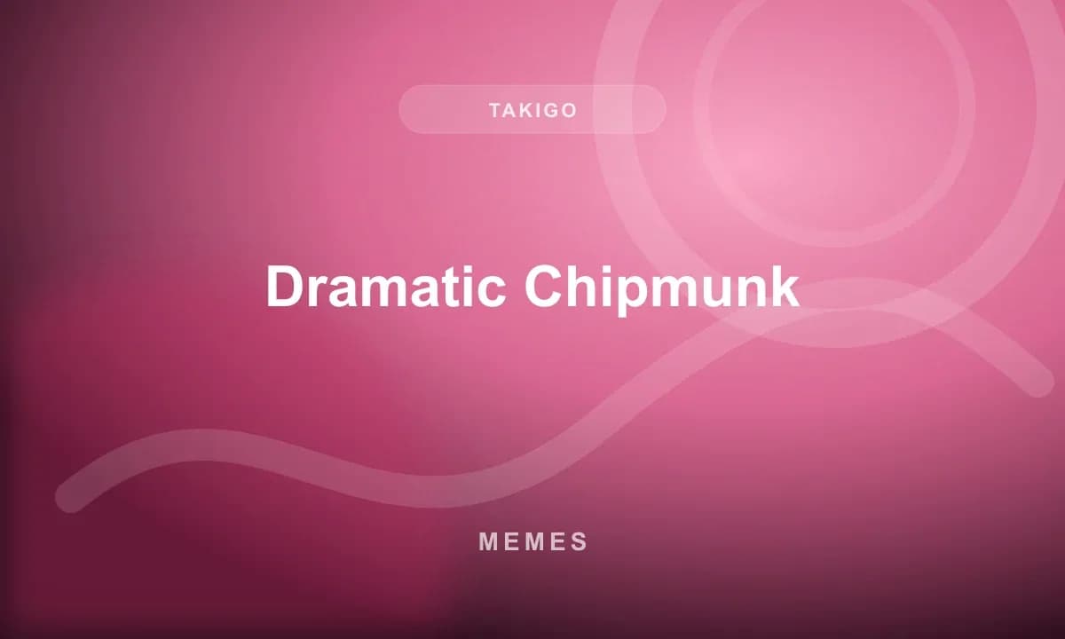 Dramatic Chipmunk