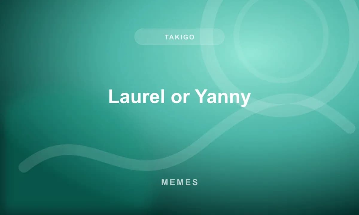 Laurel or Yanny