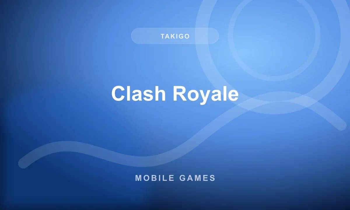 Clash Royale