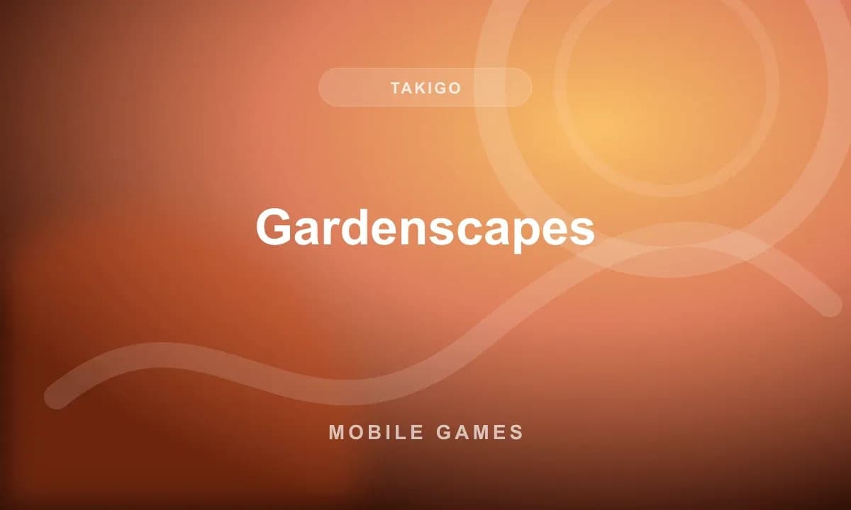 Gardenscapes