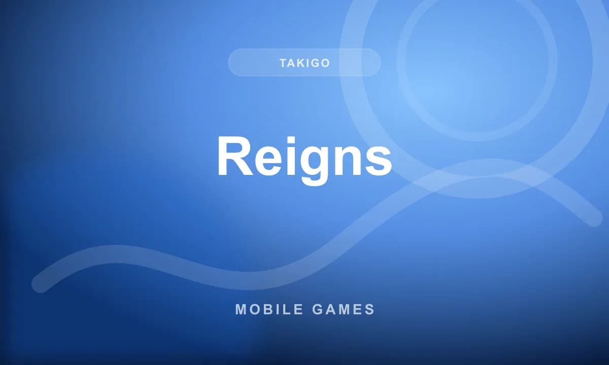 Reigns