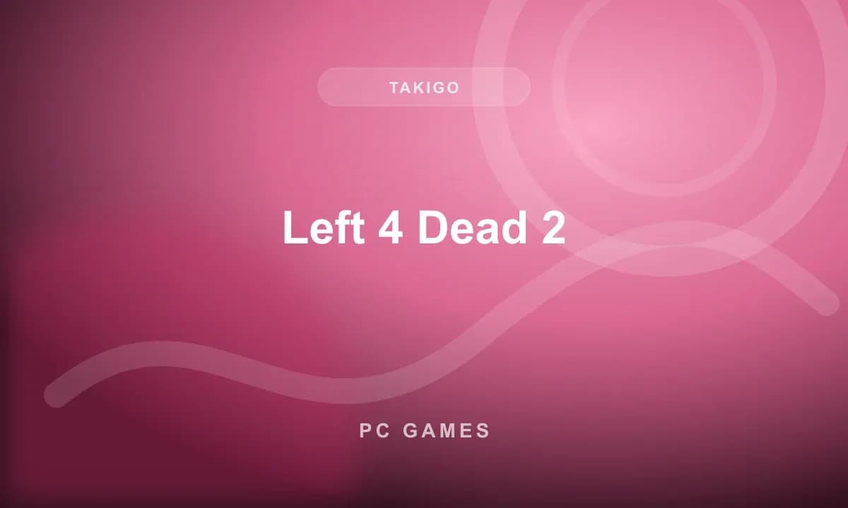 Left 4 Dead 2