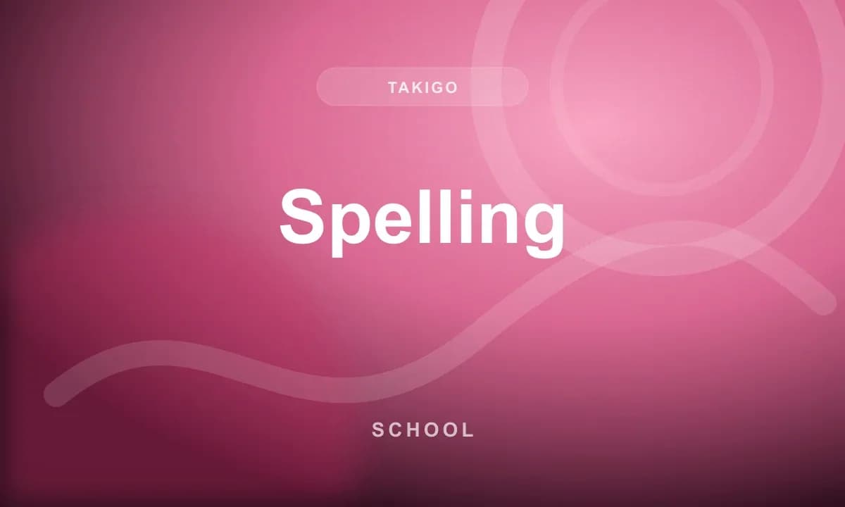 Spelling