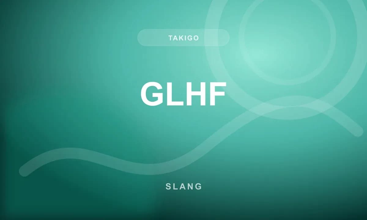 GLHF