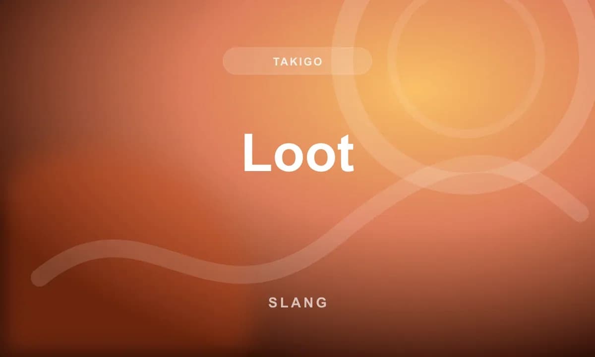 Loot
