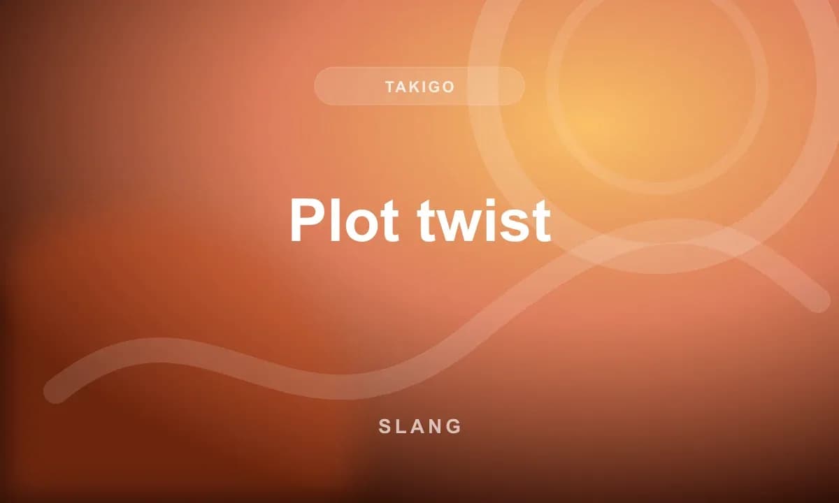 Plot twist