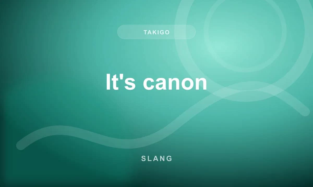 It's canon